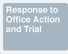 Response to Office Action and Trial